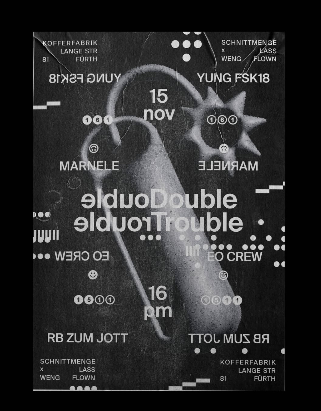 Schnittmenge Double Trouble mit Lass Weng Flown in der Kofferfabrik Fürth